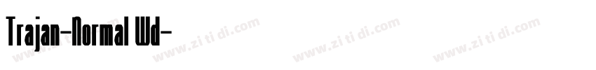 Trajan-Normal Wd字体转换
